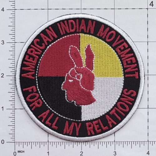 AIM American Indian Movement For All My Relations Patch