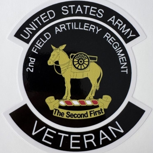 US Army 2nd Field Artillery Regiment Veteran Sticker